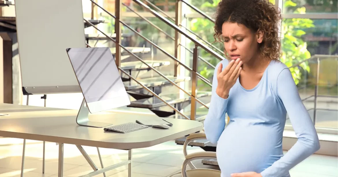 Travailler enceinte avec nausee